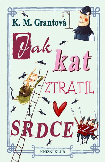 JAK KAT ZTRATIL SRDCE/KK