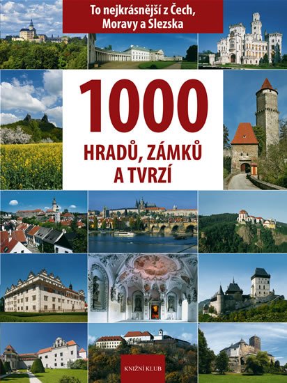 1000 HRADŮ,ZÁMKŮ A TVRZÍ (ČR)