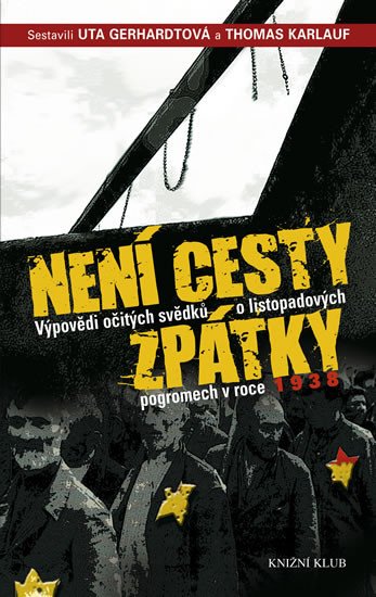 NENÍ CESTY ZPÁTKY