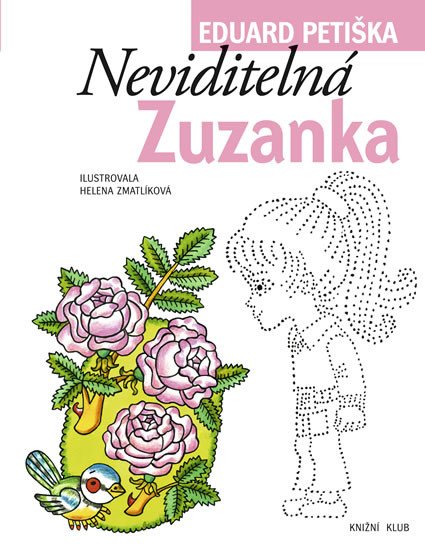 NEVIDITELNÁ ZUZANKA