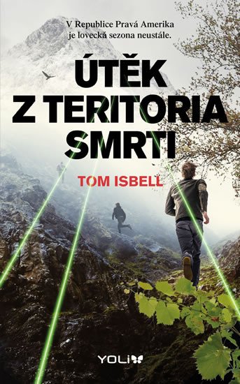 ÚTĚK Z TERITORIA SMRTI