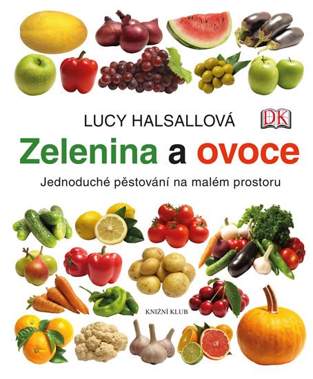 ZELENINA A OVOCE