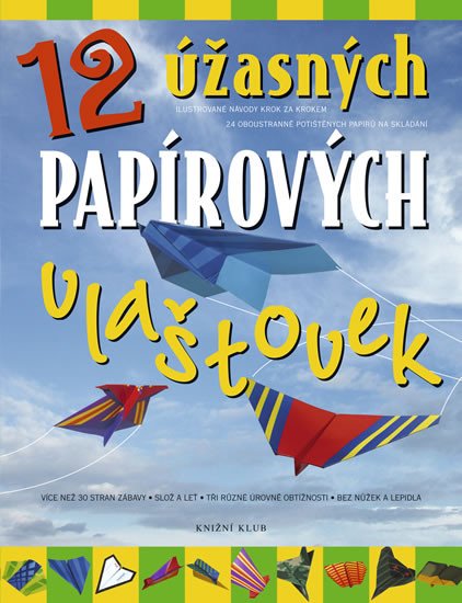 12 ÚŽASNÝCH PAPÍROVÝCH VLAŠTOVEK