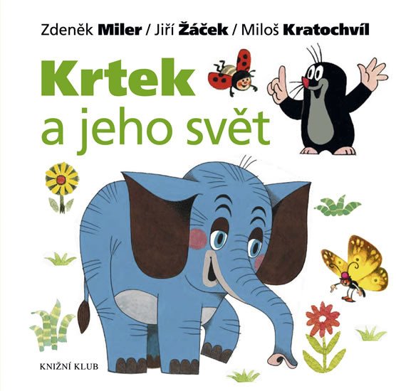 KRTEK A JEHO SVĚT