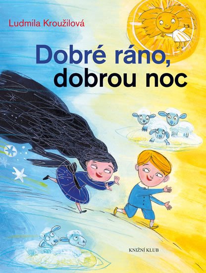 DOBRÉ RÁNO, DOBROU NOC