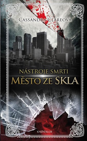 NÁSTROJE SMRTI 3:MĚSTO ZE SKLA BROŽ.