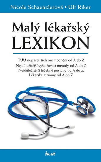 MALÝ LÉKAŘSKÝ LEXIKON