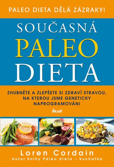 SOUČASNÁ PALEO DIETA