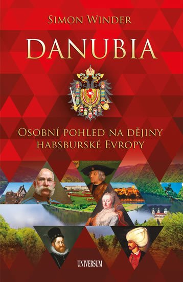 DANUBIA - OSOBNÍ POHLED NA DĚJINY HABSBURSKÉ EVROPY