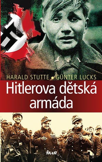 HITLEROVA DĚTSKÁ ARMÁDA