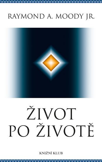 ŽIVOT PO ŽIVOTĚ (3. VYDÁNÍ)