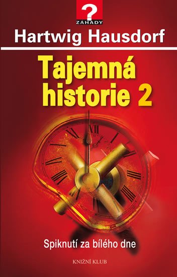 TAJEMNÁ HISTORIE 2