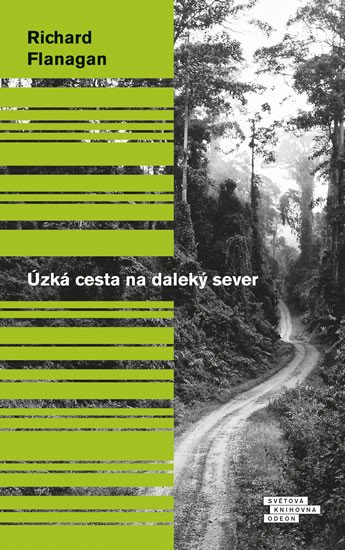 ÚZKÁ CESTA NA DALEKÝ SEVER