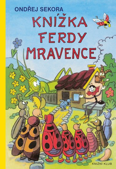 KNÍŽKA FERDY MRAVENCE