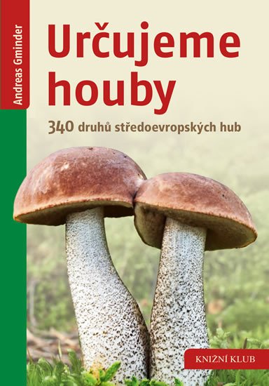 URČUJEME HOUBY