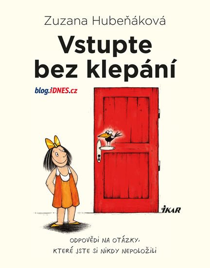 VSTUPTE BEZ KLEPÁNÍ