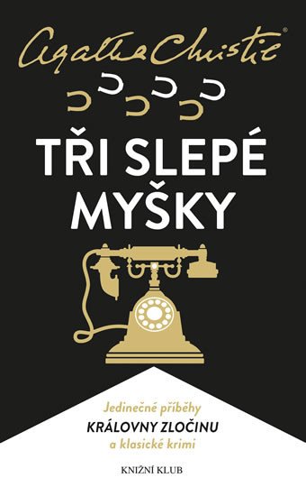 TŘI SLEPÉ MYŠKY (CHRISTIE, S PŘEBALEM)