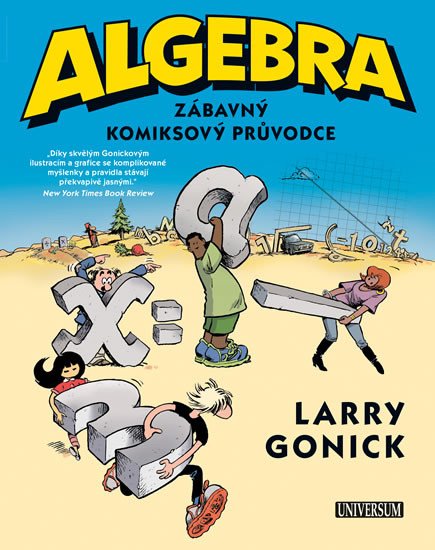 ALGEBRA ZÁBAVNÝ KOMIKSOVÝ PRŮVODCE