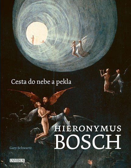 HIERONYMUS BOSCH - CESTA DO NEBE A PEKLA