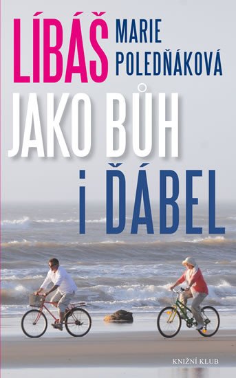 LÍBÁŠ JAKO BŮH I ĎÁBEL