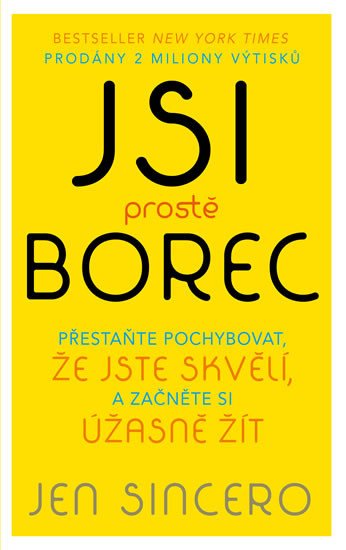 JSI PROSTĚ BOREC