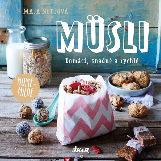 MÜSLI - DOMÁCÍ, SNADNÉ A RYCHLÉ