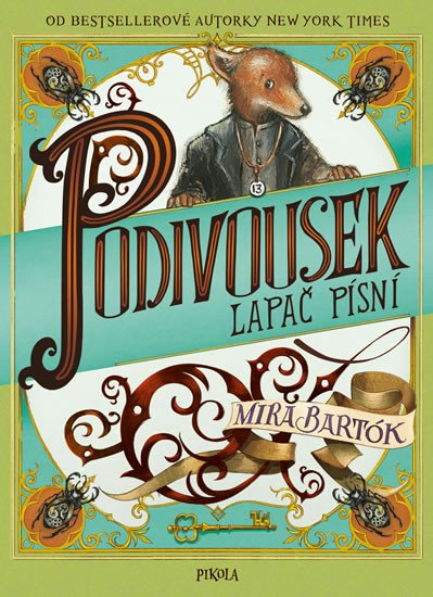 PODIVOUSEK - LAPAČ PÍSNÍ