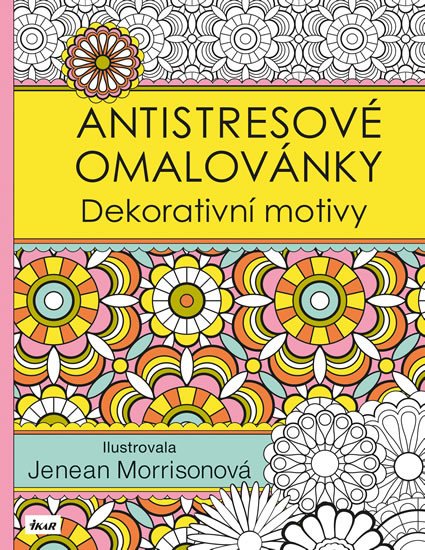 ANTISTRESOVÉ OMALOVÁNKY - DEKORATIVNÍ MOTIVY