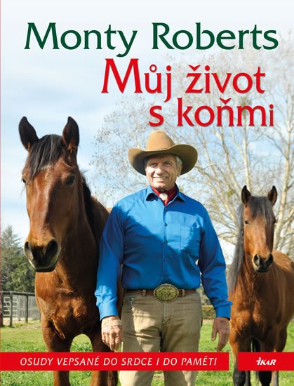 MŮJ ŽIVOT S KOŇMI