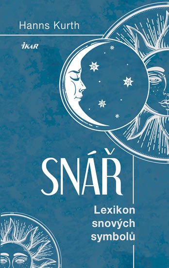 SNÁŘ - LEXIKON SNOVÝCH SYMBOLŮ