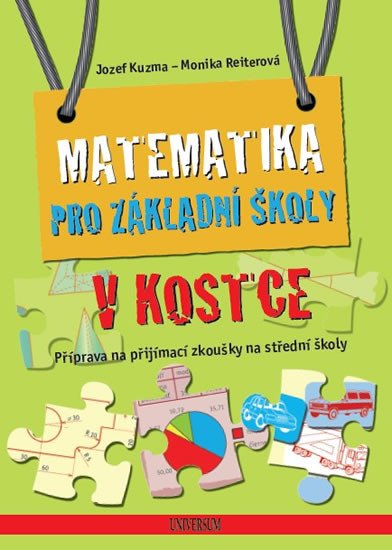 MATEMATIKA PRO ZÁKLADNÍ ŠKOLY V KOSTCE