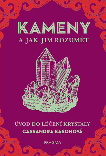 KAMENY A JAK JIM ROZUMĚT