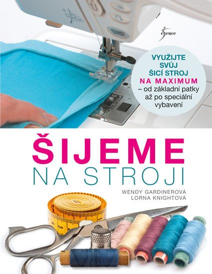 ŠIJEME NA STROJI