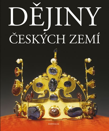 DĚJINY ČESKÝCH ZEMÍ