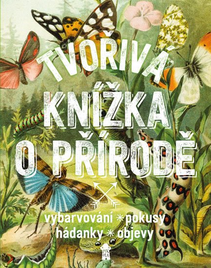 TVOŘIVÁ KNÍŽKA O PŘÍRODĚ