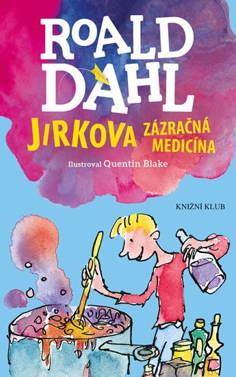 JIRKOVA ZÁZRAČNÁ MEDICÍNA