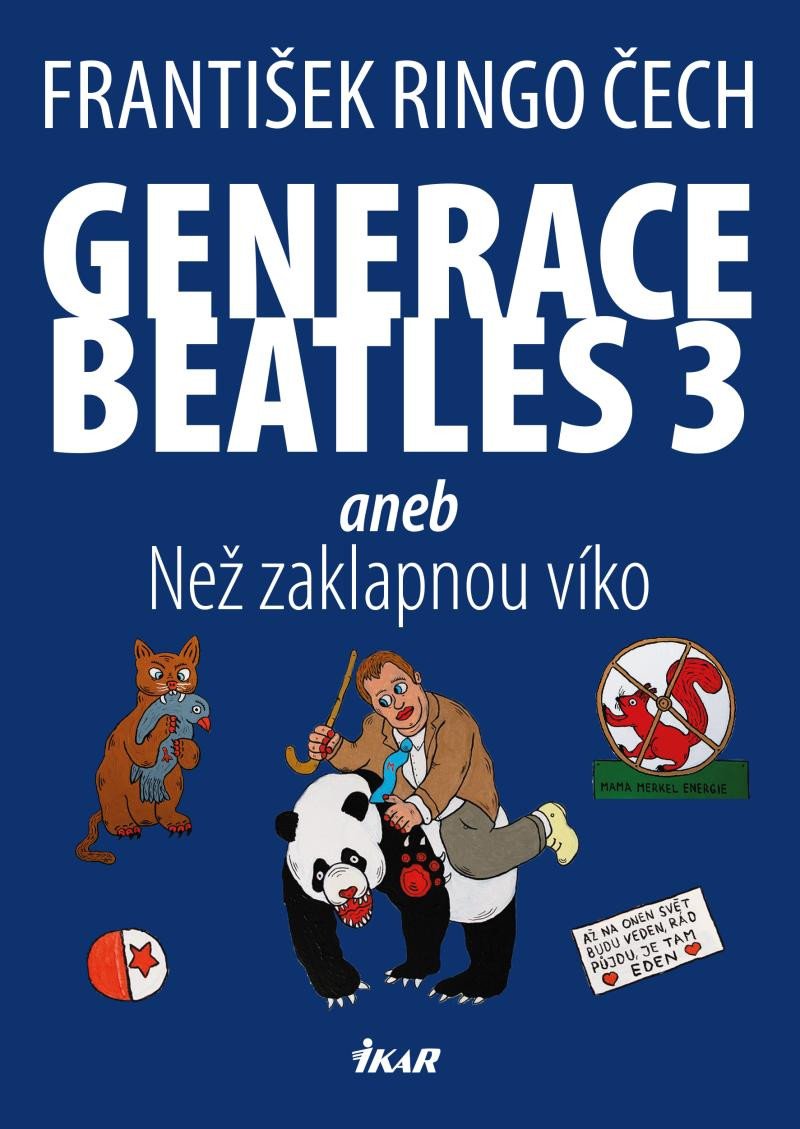 GENERACE BEATLES 3 ANEB NEŽ ZAKLAPNOU VÍKO