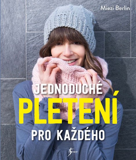 JEDNODUCHÉ PLETENÍ PRO KAŽDÉHO