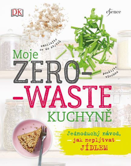 MOJE ZERO-WASTE KUCHYNĚ