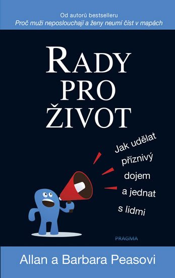 RADY PRO ŽIVOT  (PEASOVI)