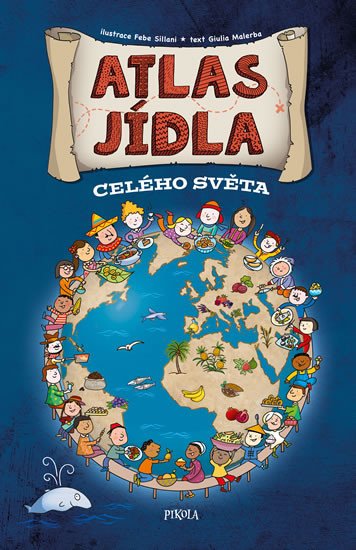 ATLAS JÍDLA CELÉHO SVĚTA