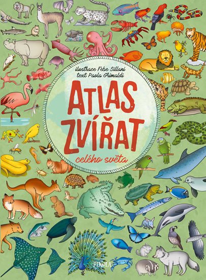 ATLAS ZVÍŘAT CELÉHO SVĚTA