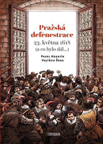 PRAŽSKÁ DEFENESTRACE 23.KVĚTNA 1618