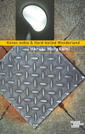 KONEC SVĚTA & HARD-BOILED WONDERLAND