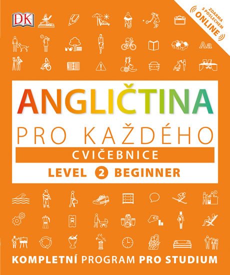 ANGLIČTINA PRO KAŽDÉHO 2 BEGINNER CVIČEBNICE