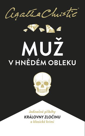 MUŽ V HNĚDÉM OBLEKU