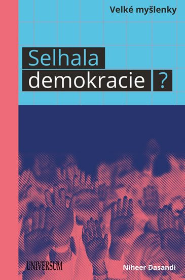 SELHALA DEMOKRACIE?