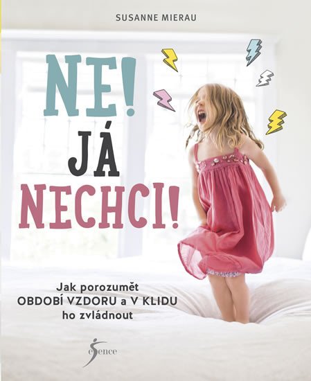 NE! JÁ NECHCI!