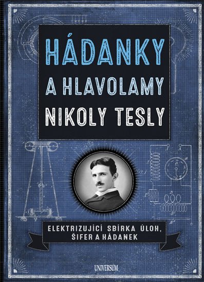 HÁDANKY A HLAVOLAMY NIKOLY TESLY