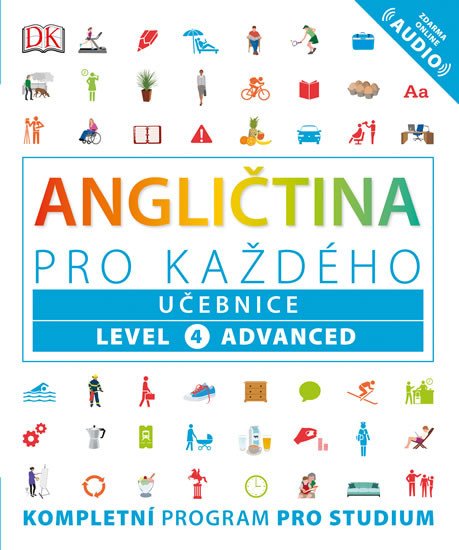 ANGLIČTINA PRO KAŽDÉHO 4 ADVANCED UČEBNICE